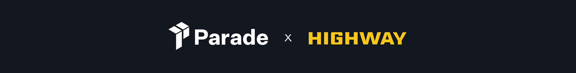 Parade Highway Banner Parade Highway Banner